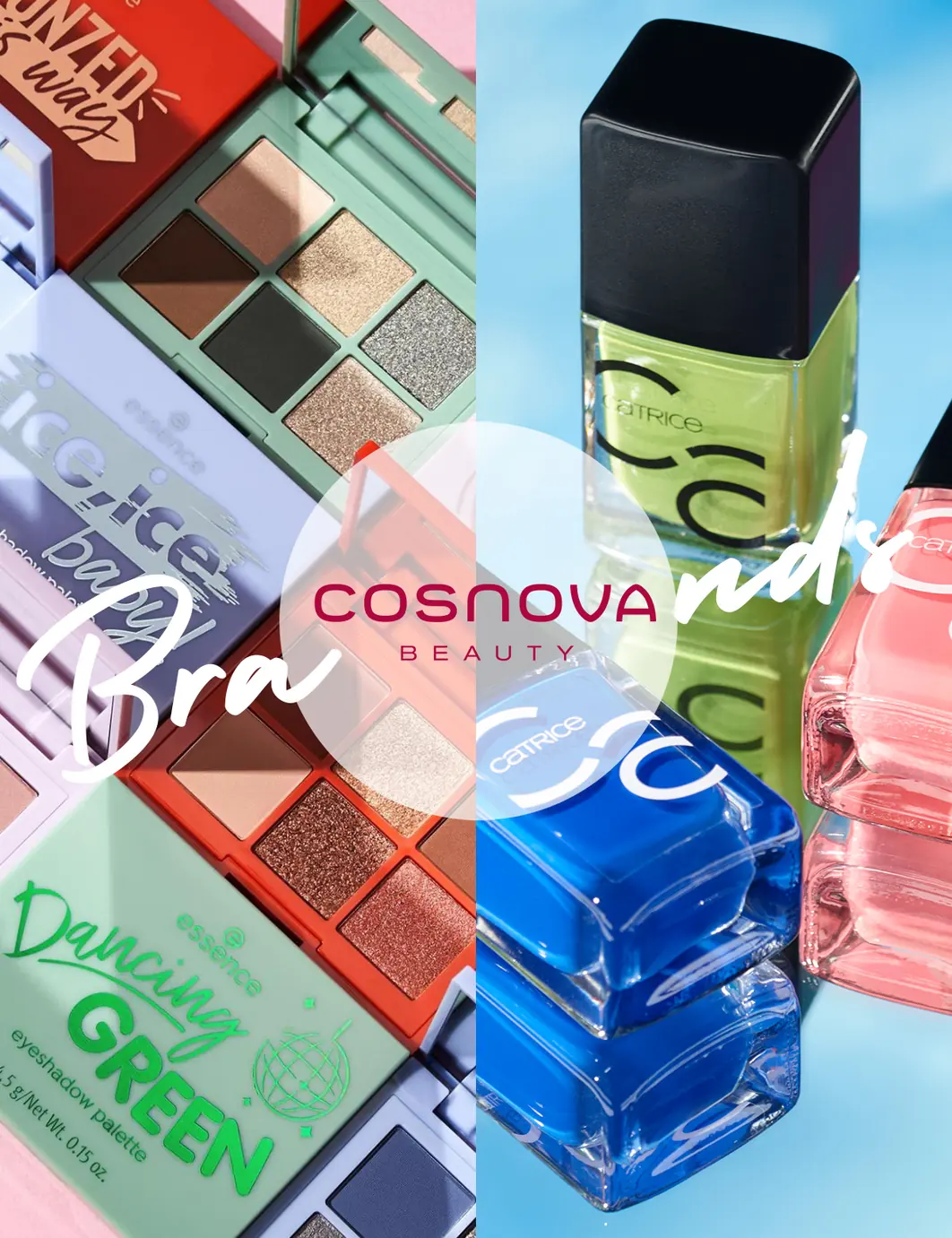 Cosnova Campaign